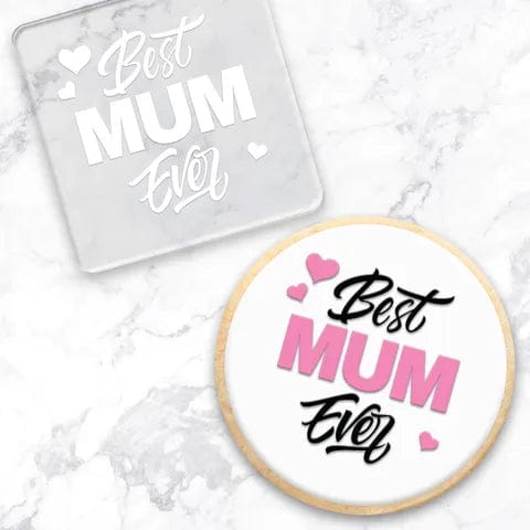 Australian Cookie Cutters Best Mum Ever Debosser
